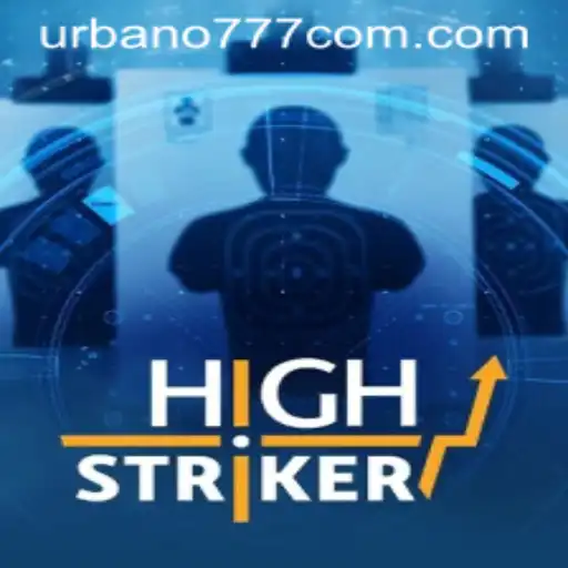Discover HighStriker: A Thrilling Game Experience with Urbano777